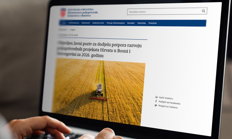 Objavljen Javni poziv za dodjelu potpora razvoju poljoprivrednih projekata Hrvata u BiH za 2026. godinu
